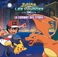 Picture of Pokémon - Grand album - Le combat des Titans !