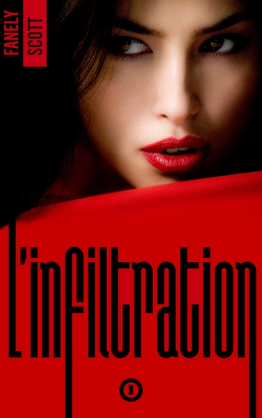 Image de L'Infiltration - tome 1