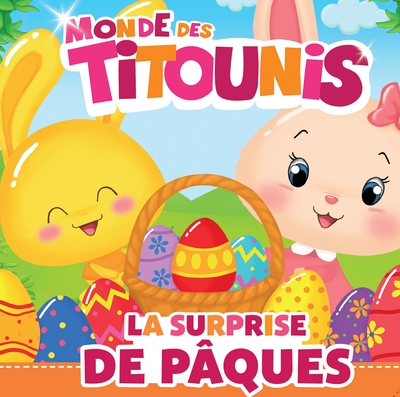 Picture of Titounis - La surprise de Pâques
