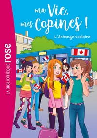 Image de Ma vie, mes copines 26 - L'échange scolaire