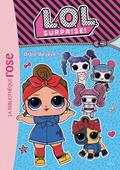 Picture of L.O.L. Surprise ! 10 - Drôle de rêve !