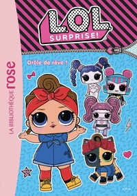 Picture of L.O.L. Surprise ! 10 - Drôle de rêve !