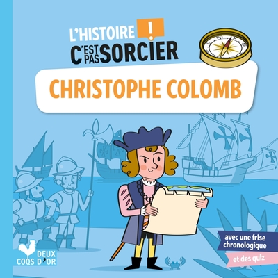 Picture of L'histoire C'est pas sorcier - Christophe Colomb