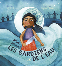 Picture of Nous sommes les gardiens de l'eau
