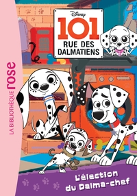 Image de 101, rue des Dalmatiens 02 - L'élection du Dalma-chef