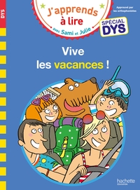 Image de Sami et Julie- Spécial DYS (dyslexie) Vive les vacances !