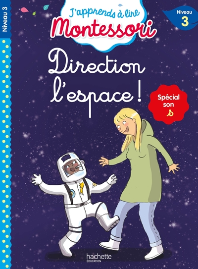 Image de Direction l'espace ! niveau 3 - J'apprends à lire Montessori