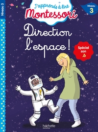 Image de Direction l'espace ! niveau 3 - J'apprends à lire Montessori