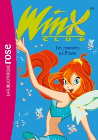 Image de Winx 01 NED - Les pouvoirs de Bloom
