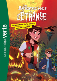 Image de Les aventuriers de l'étrange 09 - Le mystère de la ferme aux citrouilles