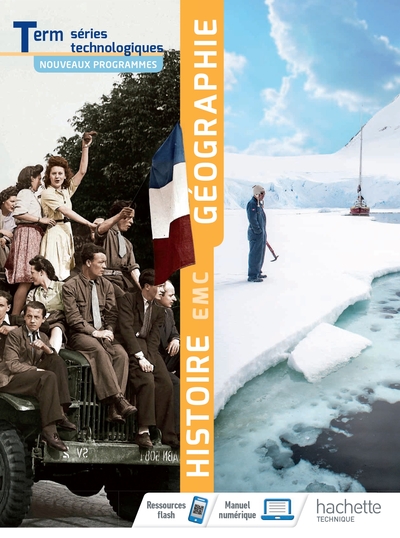 Picture of Histoire Géographie EMC Terminale séries technologiques - Livre élève - Éd. 2020