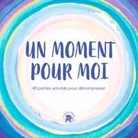 Image de Un moment pour moi