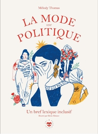 Picture of La mode est politique