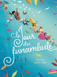 Picture of Le Jour du Funambule