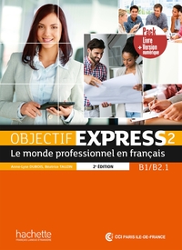 Image de Objectif Express 2 [2e édition] - Pack Livre de l'élève + Version numérique (B1-B2.1)
