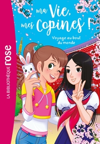 Image de Ma vie, mes copines 21 - Voyage au bout du monde