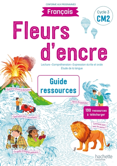 Picture of Fleurs d'encre Français CM2 - Guide ressources - Edition 2021