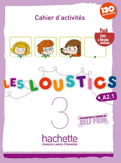 Image de Les Loustics 3 - Pack Cahier d'activités + Version numérique (A2.1)