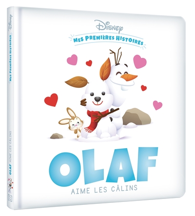 Image de DISNEY - Mes Premières histoires - Olaf aime les câlins