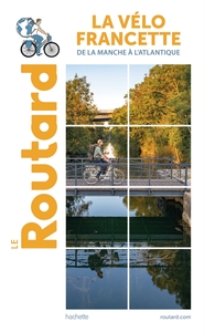 Image de Guide du Routard La Vélo Francette