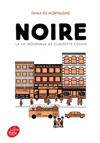 Picture of Noire - La vie méconnue de Claudette Colvin