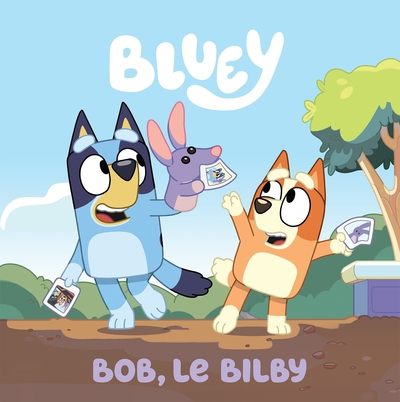 Image de Bluey - Bob, le Bilby