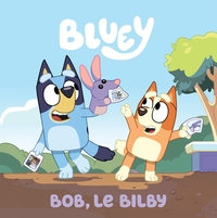 Image de Bluey - Bob, le Bilby