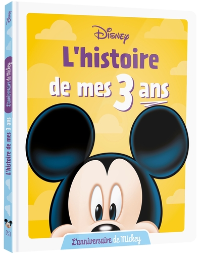 Image de DISNEY - L'Histoire de mes 3 ans - L'Anniversaire de Mickey