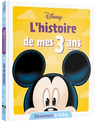 Image de DISNEY - L'Histoire de mes 3 ans - L'Anniversaire de Mickey