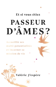Image de Et si vous étiez passeur d'âmes ?