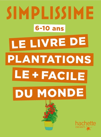 Image de Simplissime - Plantations faciles