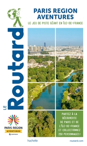 Image de Guide du Routard Paris Région Aventure