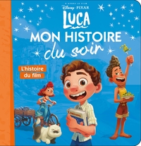 Image de LUCA - Mon Histoire du Soir - L'histoire du film - Disney Pixar