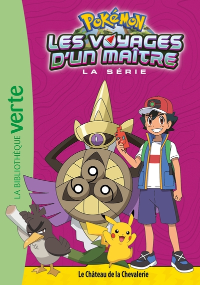 Image de Pokémon Les Voyages d'un maître 18 - Le Château de la Chevalerie