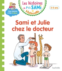 Image de Les histoires de P'tit Sami Maternelle (3-5 ans) : Sami et Julie chez le docteur
