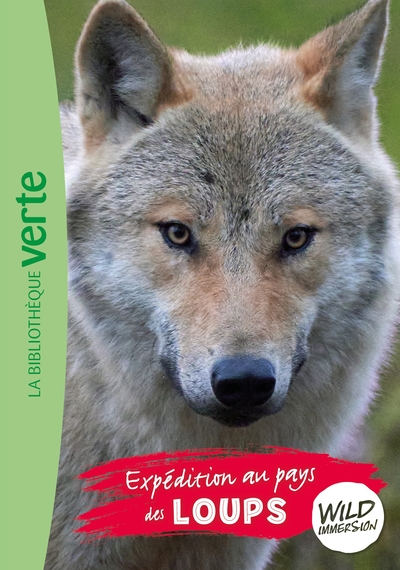Image de Wild Immersion 05 - Expédition au pays des loups