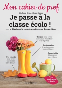 Picture of Je passe à la classe écolo ! - Mon cahier de prof - Ed. 2022