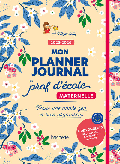 Image de Mon planner journal de prof d'école Maternelle - Edition 2025-2026
