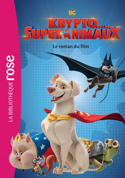 Image de Krypto et les Super-Animaux - Le roman du film