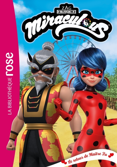 Image de Miraculous 37 - Le retour de Maître Fu