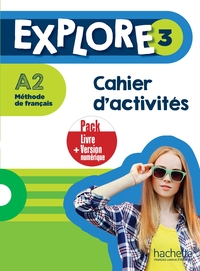 Image de Explore 3 - Pack Cahier d'activités + Version numérique (A2)