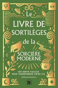 Image de Le Livre de sortilèges de la sorcière moderne