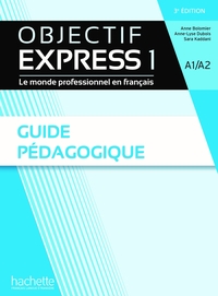 Image de Objectif Express 1 [3e édition] - Guide pédagogique (A1-A2)