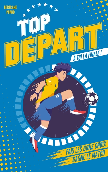 Image de Top Départ - Tome 1 - À toi la finale