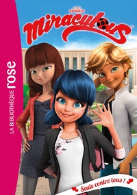 Image de Miraculous 21 - Seule contre tous !