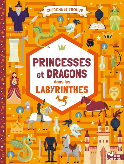 Picture of Cherche et trouve princesses et dragons  dans les labyrinthes