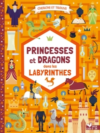 Picture of Cherche et trouve princesses et dragons  dans les labyrinthes