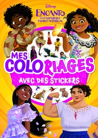 Image de ENCANTO, LA FANTASTIQUE FAMILLE MADRIGAL - Mes Coloriages avec Stickers - Disney