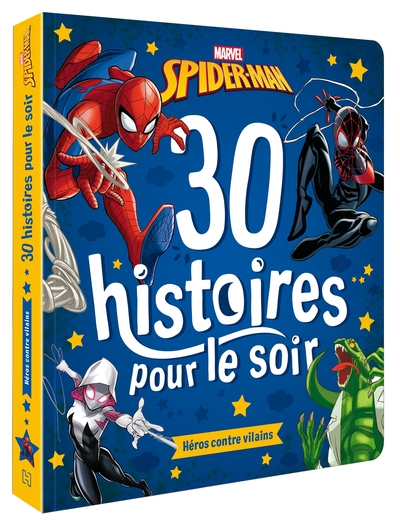 Picture of SPIDER-MAN - 30 Histoires pour le soir : Héros contre Vilains - MARVEL