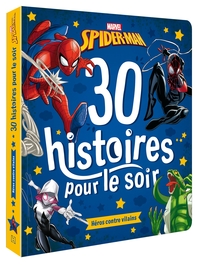 Picture of SPIDER-MAN - 30 Histoires pour le soir : Héros contre Vilains - MARVEL